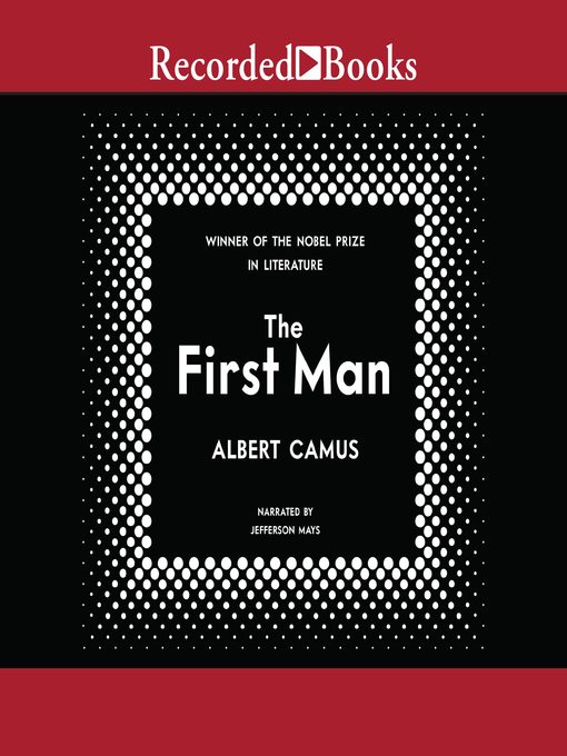 Title details for The First Man by Albert Camus - Available